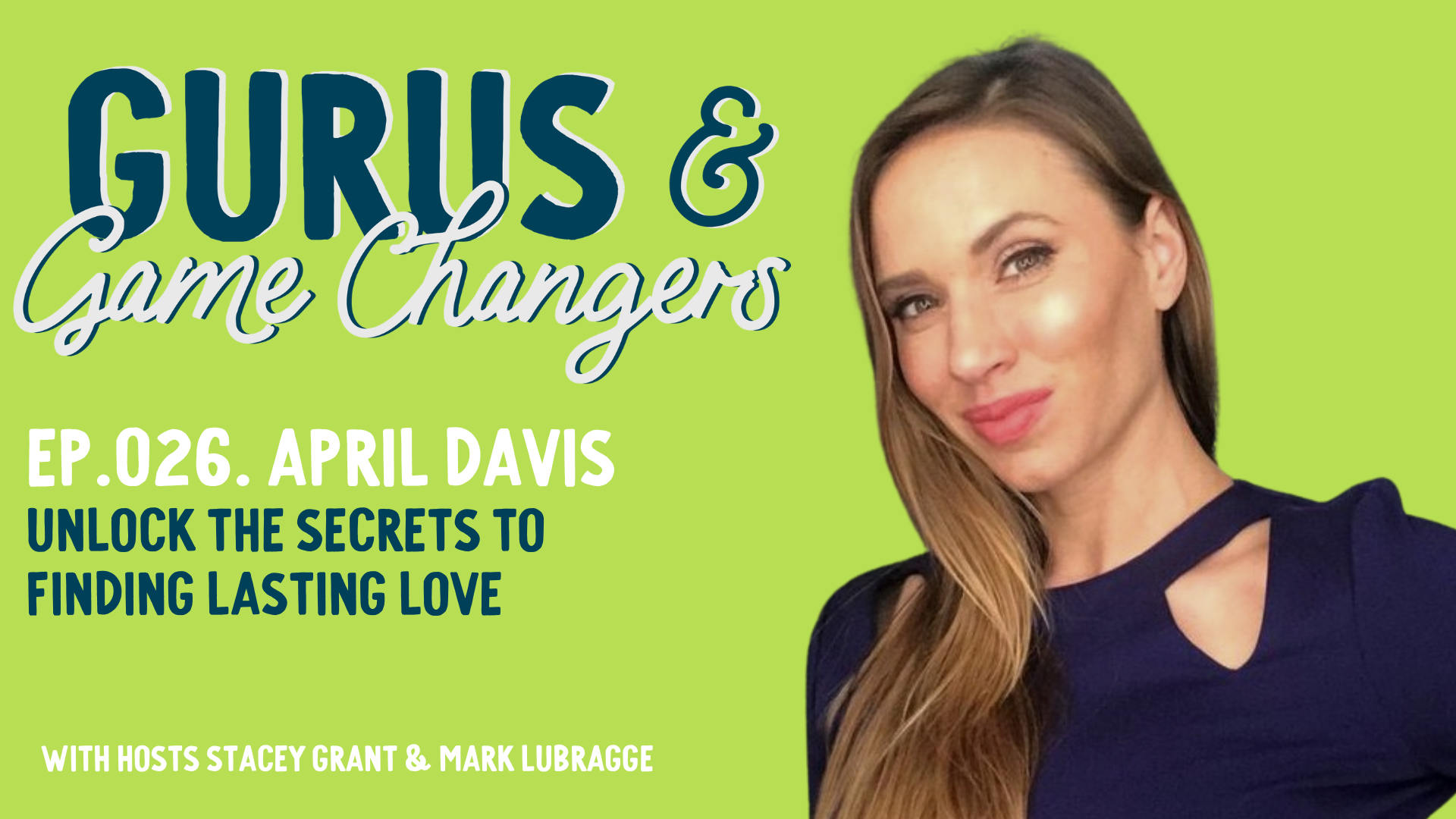 Ditch the Apps - The Secret to Finding True Love With April Davis ...